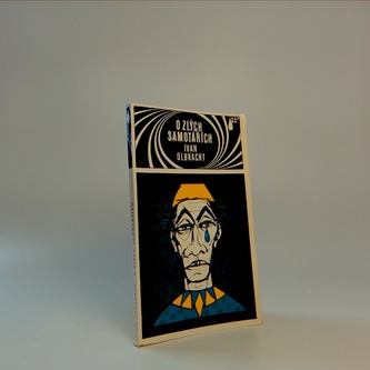 O zlých samotářích