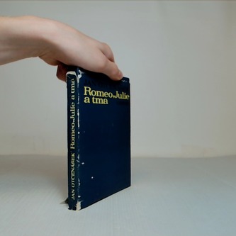 Romeo, Julie a tma