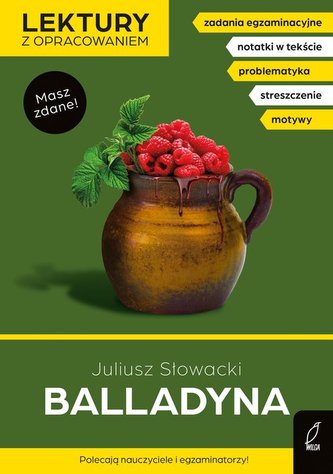 Balladyna Lektury z opracowaniem Balladyna Lektury z opracowaniem