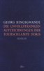 Die unvollständigen Aufzeichnungen der Tourschlampe Doris