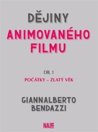 Dějiny animovaného filmu, Díl 1. Počátky - zlatý věk