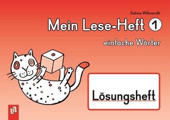 Mein Lese-Heft 1 - einfache Wörter - Lösungsheft