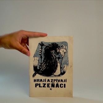 Hrají a zpívají plzeňáci