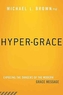 Hyper-Grace