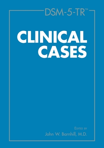 DSM-5-TR (R) Clinical Cases