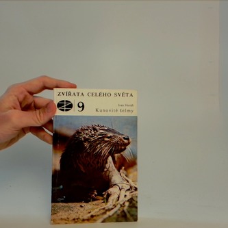 Zvířata celého světa 9 - Kunovité šelmy