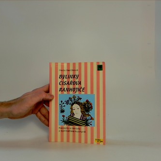 Bylinky císařova ranhojiče