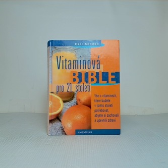 Vitaminová Bible pro 21. století