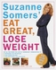 Suzanne Somers' Eat Great, Lose W