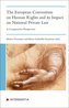 The European Convention on Human Rights and its Impact on National Private Law