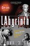 Labyrinth: The True Story of City of Lies, the Murders of Tupac Shakur and Notorious B.I.G. and the Implication of the Los Angel