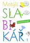 Motýlí slabikář, 1. díl