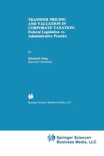Transfer Pricing and Valuation in Corporate Taxation