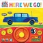 World Of Eric Carle Here We Go Sound Book