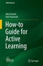 How-to Guide for Active Learning