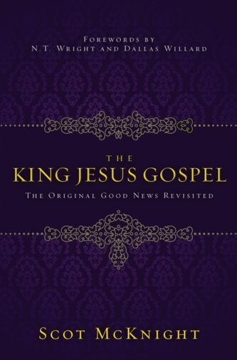 The King Jesus Gospel