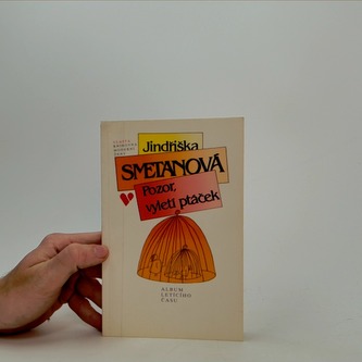 Pozor, vyletí ptáček