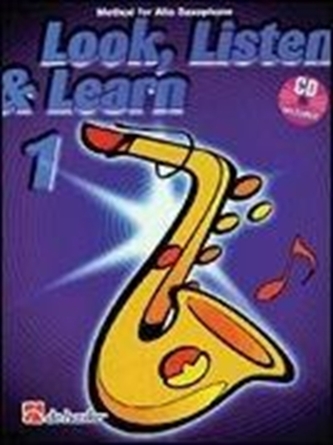LOOK LISTEN LEARN 1 ALTO SAXOPHONE