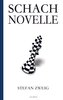 Stefan Zweig: Schachnovelle