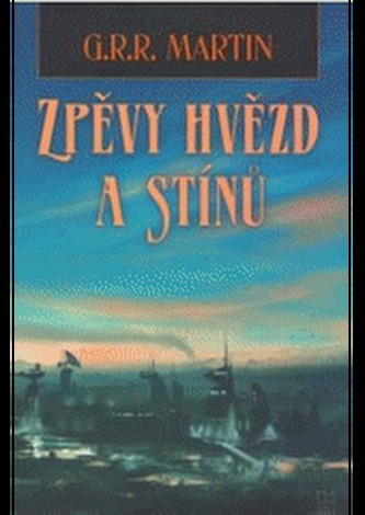 Zpěvy hvězd a stínů