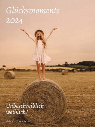 Glücksmomente 2024