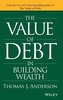 The Value of Debt in Building Wealth