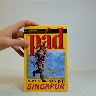 Pád nedobytné pevnosti. Singapur 1942