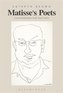 Matisse's Poets