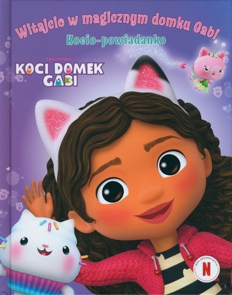 Witajcie w magicznym domku Gabi!