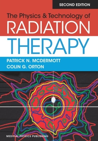 The Physics & Technology of Radiation Therapy