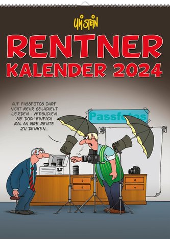 Uli Stein Rentnerkalender 2024: Monatskalender für die Wand
