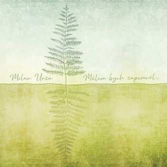 Málem bych zapomněl ...