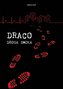 Draco Droga smoka
