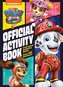Paw Patrol: The Movie: Official Activity Book (Paw Patrol)