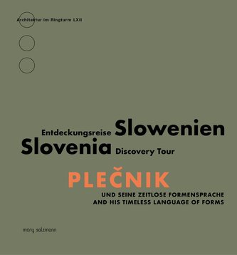 Plecnik und seine zeitlose Formensprache
