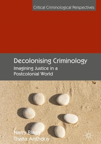 Decolonising Criminology
