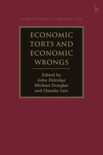 Economic Torts and Economic Wrongs