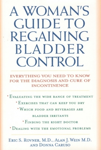 A Woman's Guide to Regaining Bladder Control