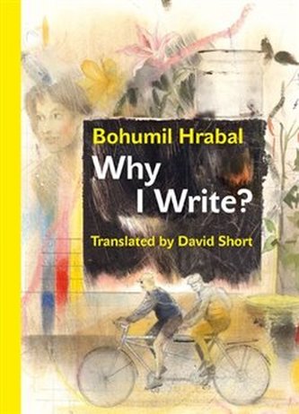 Why I Write? And Other Early Prose Pieces Why I Write? And Other Early Prose Pieces