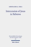 Intercession of Jesus in Hebrews