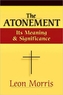 The Atonement - Its Meaning and Significance