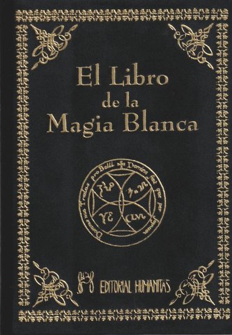 El libro de la magia blanca