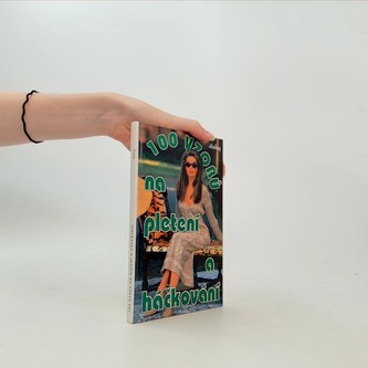 100 vzorů na pletení a háčkování