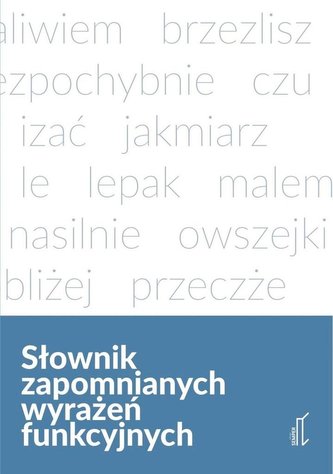 Słownik zapomnianych wyrażeń funkcyjnych