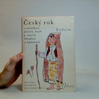 Český rok v pohádkách, písních, hrách a tancích, říkadlech a hádankách - Podzim