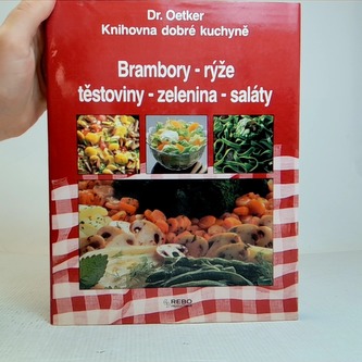 Brambory-Rýže-Těstoviny-Zelenina-Saláty