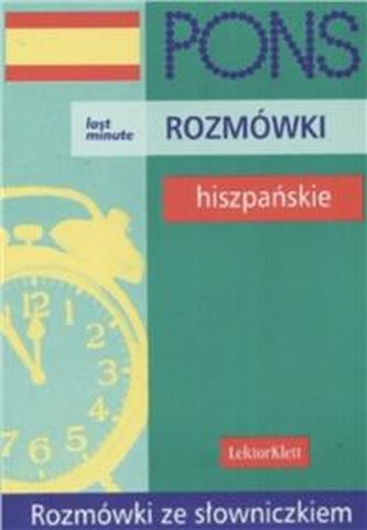 Rozmówki hiszpańskie Rozmówki ze słowniczkiem Last Minute PONS