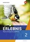 Erlebnis Naturwissenschaften 2. Schülerband. Für Luxemburg