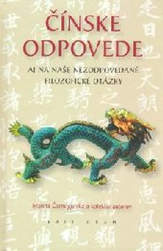 Čínske odpovede aj na naše nezodpovedané otázky