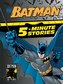 Batman 5-Minute Stories (DC Batman)